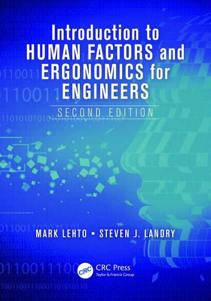 Introduction to Human Factors and Ergonomics for Engineers (eBook, ePUB) Introduction to Human Factors and Ergonomics for Engineers (eBook, ePUB)