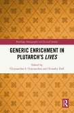 Generic Enrichment in Plutarch's Lives (eBook, ePUB)