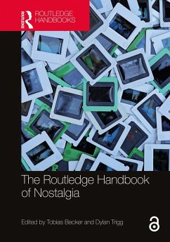 The Routledge Handbook of Nostalgia (eBook, ePUB)