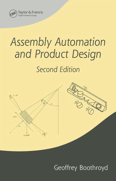 Assembly Automation and Product Design (eBook, ePUB) Assembly Automation and Product Design (eBook, ePUB)
