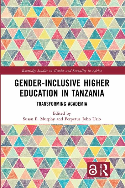 Gender-Inclusive Higher Education in Tanzania (eBook, ePUB) Gender-Inclusive Higher Education in Tanzania (eBook, ePUB)