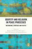 Identity and Religion in Peace Processes (eBook, ePUB)