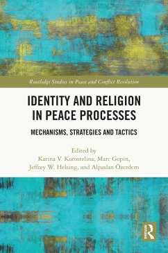 Identity and Religion in Peace Processes (eBook, PDF)