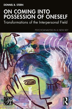 On Coming into Possession of Oneself (eBook, ePUB) - Stern, Donnel B.