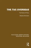 The TUC Overseas (eBook, ePUB) The TUC Overseas (eBook, ePUB)