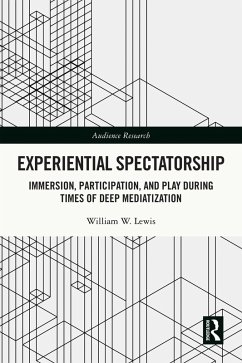 Cover Experiential Spectatorship (eBook, PDF)
