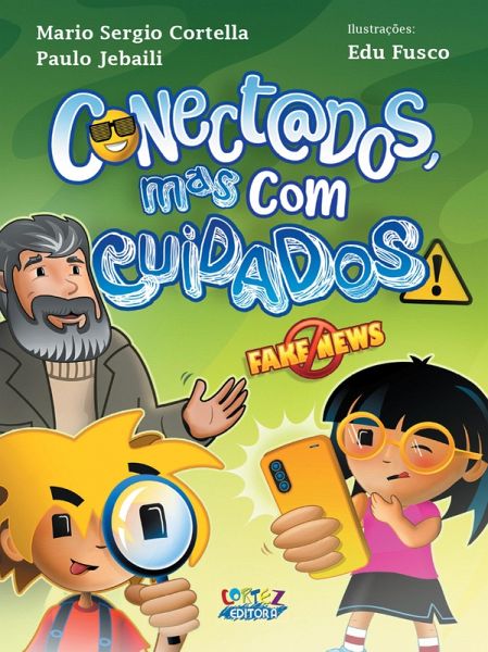 Conectados, mas com cuidados! (eBook, ePUB)