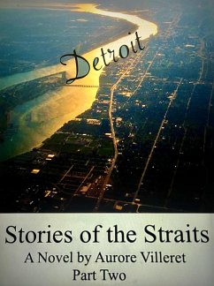 Stories of the Straits (Two, #2) (eBook, ePUB) - Villeret, Aurore Stories of the Straits (Two, #2) (eBook, ePUB) - Villeret, Aurore