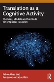 Translation as a Cognitive Activity (eBook, ePUB)