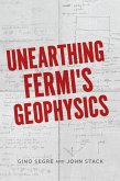 Unearthing Fermi's Geophysics (eBook, ePUB)