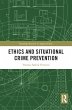 Ethics and Situational Crime Prevention... - Bild 1