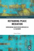 Reframing Peace Mediation (eBook, PDF)