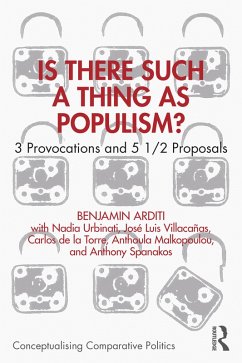Is There Such a Thing as Populism? (eBook, PDF) - Arditi, Benjamin