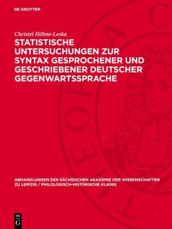 Cover Statistische Untersuchungen zur Syntax gesprochener und geschriebener deutscher Gegenwartssprache (eBook, PDF)