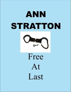 Free At Last (eBook, ePUB) - Stratton, Ann