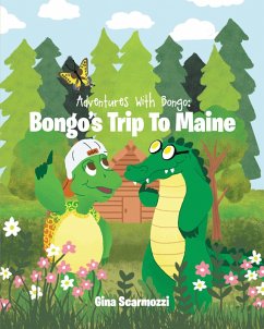 Adventures with Bongo (eBook, ePUB) - Scarmozzi, Gina