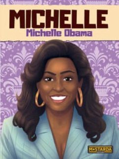 Michelle - Michelle Obama (eBook, ePUB) - Carvalho, Flávia Martins de
