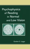 Psychophysics of Reading in Normal and Low Vision (eBook, ePUB) Psychophysics of Reading in Normal and Low Vision (eBook, ePUB)