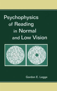 Psychophysics of Reading in Normal and Low Vision (eBook, ePUB) - Legge, Gordon E.