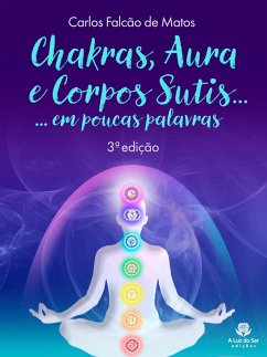 Cover CHAKRAS, AURA E CORPOS SUTIS... (eBook, ePUB)