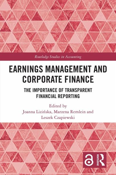 Earnings Management and Corporate Finance (eBook, ePUB) Earnings Management and Corporate Finance (eBook, ePUB)