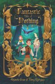 Fantastic Tales of Nothing (eBook, ePUB)