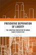 Preventive Deprivation of Liberty... - Bild 1