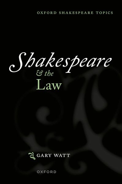 Shakespeare and the Law (eBook, PDF)