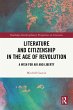 Literature and Citizenship in the Age... - Bild 1