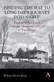 Finding the Way to 'Long Day's Journey Into Night' (eBook, ePUB) Finding the Way to 'Long Day's Journey Into Night' (eBook, ePUB)