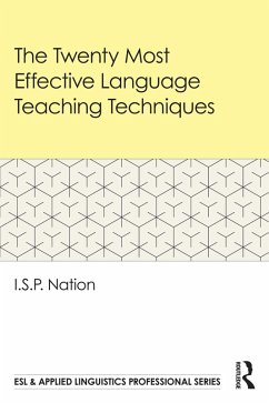 The Twenty Most Effective Language Teaching Techniques (eBook, PDF) - Nation, I. S. P.