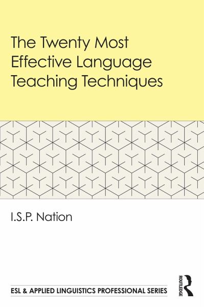 The Twenty Most Effective Language Teaching Techniques (eBook, PDF) The Twenty Most Effective Language Teaching Techniques (eBook, PDF)