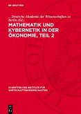 Mathematik und Kybernetik in der Ökonomie, Teil 2 (eBook, PDF)