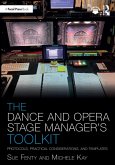 The Dance and Opera Stage Manager's Toolkit (eBook, ePUB)