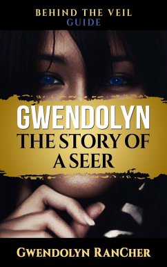 Cover Gwendolyn The Story of a Seer Guide (eBook, ePUB)