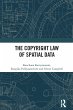 The Copyright Law of Spatial Data... - Bild 1