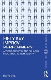 Fifty Key Improv Performers (eBook, PDF)