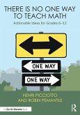 There Is No One Way to Teach Math (eBook, PDF)
