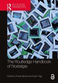 The Routledge Handbook of Nostalgia (eBook, PDF)