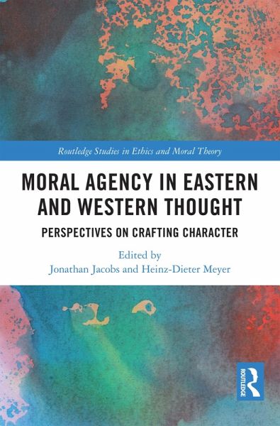Moral Agency in Eastern and Western Thought (eBook, ePUB)