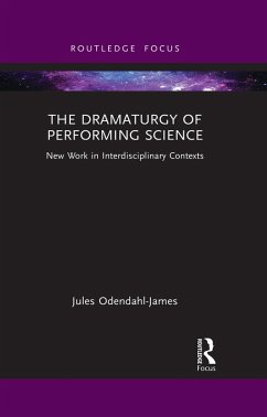 Cover The Dramaturgy of Performing Science (eBook, ePUB)