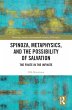 Spinoza, Metaphysics, and the... - Bild 1