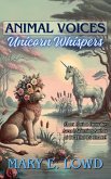 Animal Voices, Unicorn Whispers (eBook, ePUB)