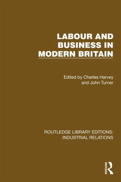 Labour and Business in Modern Britain (eBook, ePUB)