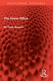 The Home Office (eBook, ePUB)