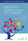 Identity-Conscious Practice in Action (eBook, ePUB)