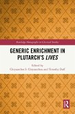 Generic Enrichment in Plutarch's Lives (eBook, PDF)