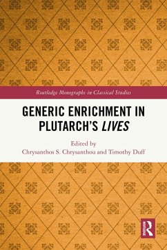 Generic Enrichment in Plutarch's Lives (eBook, PDF)