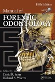 Manual of Forensic Odontology (eBook, ePUB)