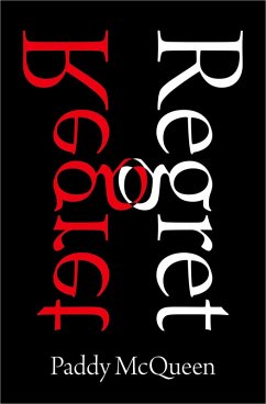 Regret (eBook, ePUB) - Mcqueen, Paddy